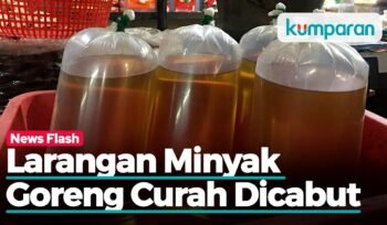 Kemendag Cabut Larangan Penjualan Minyak Goreng Curah